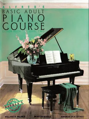 Alfred's Basic Adult Piano Course: Lesson Book 2