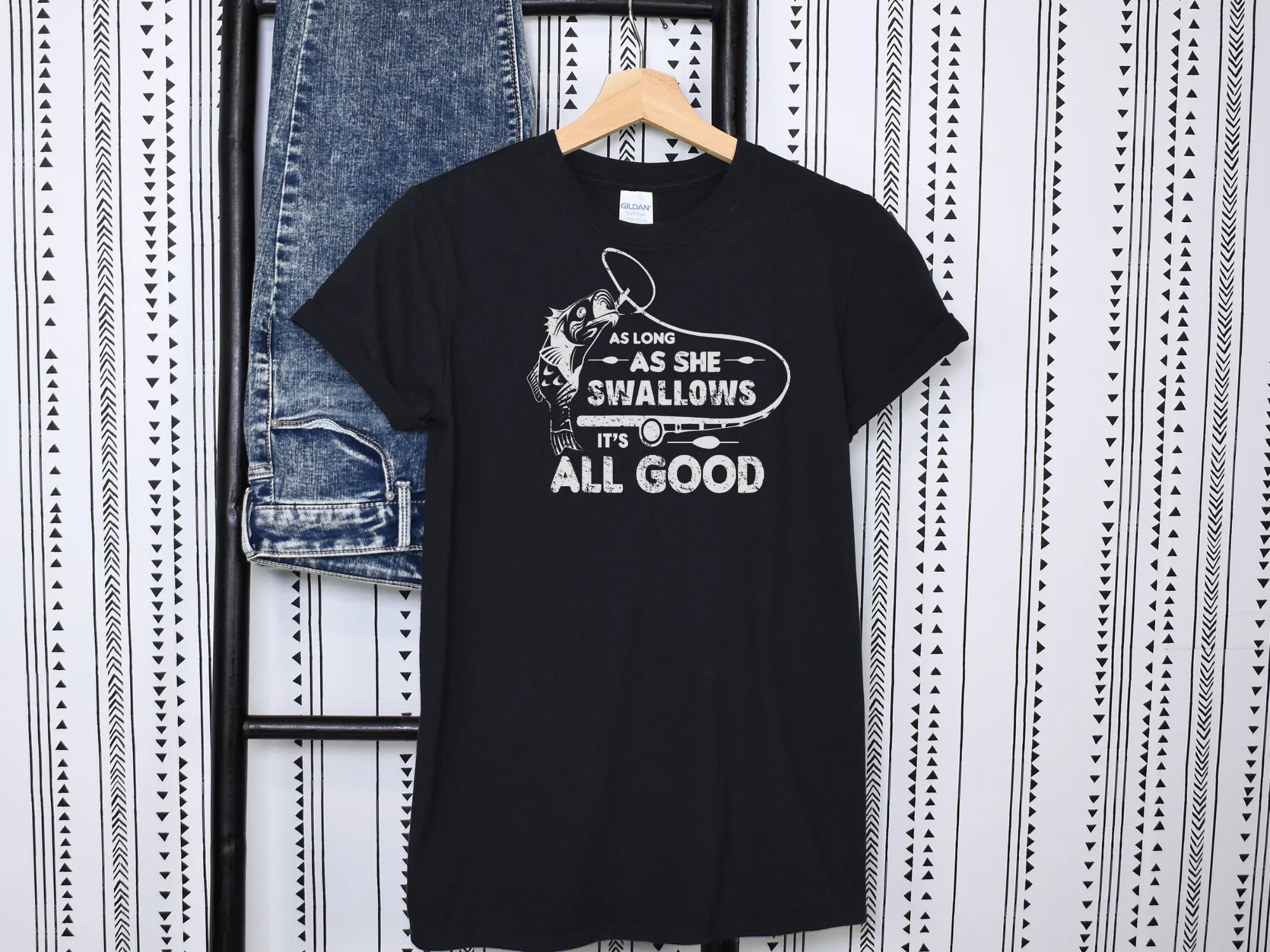 As Long As She Swallows It's All Good Fishing T-Shirt