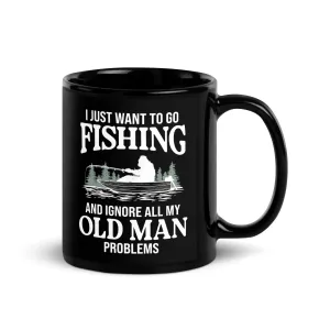 Fishing Old Man Problems Coffee Mug