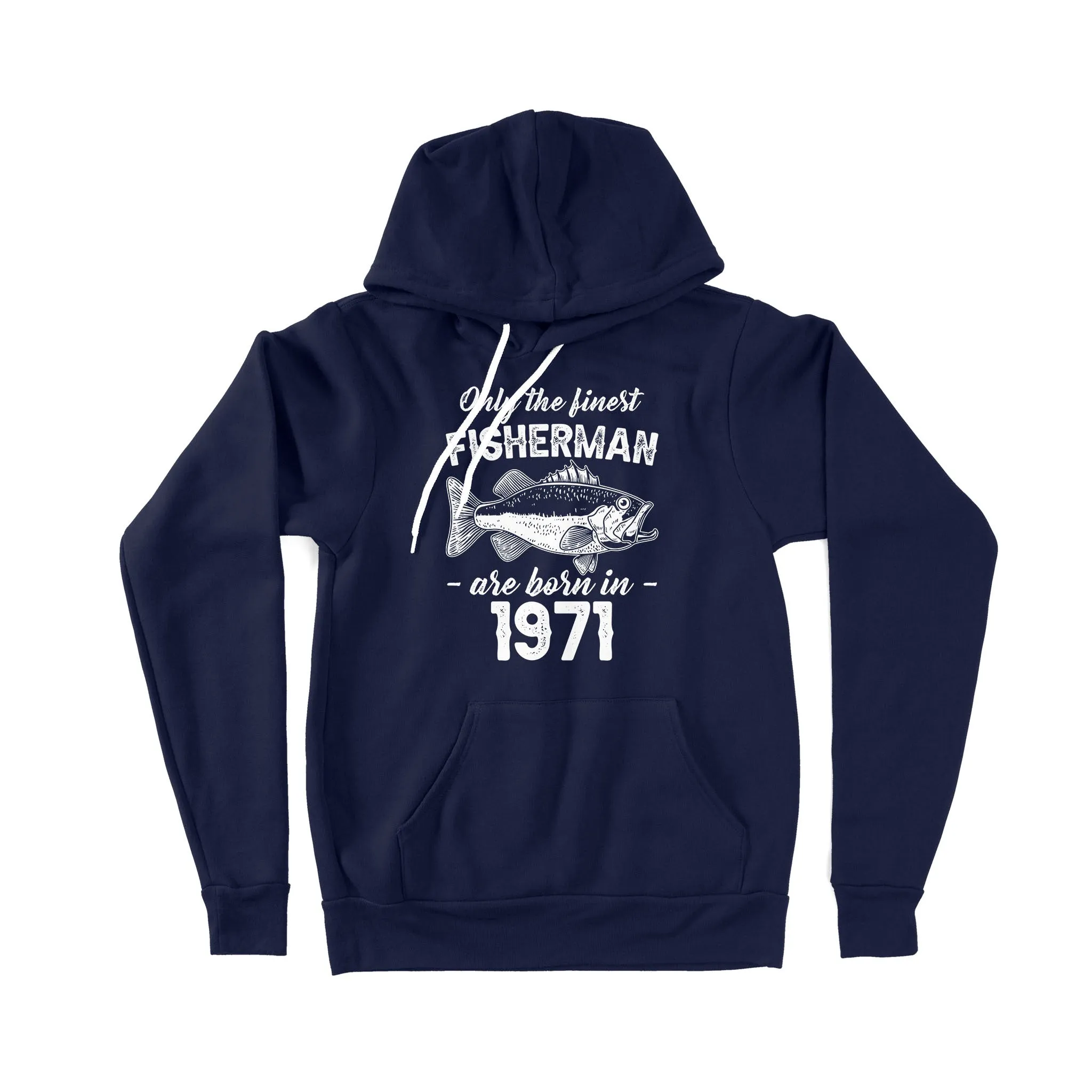 Only the finest fisherman are born in custom year Premium Hoodie